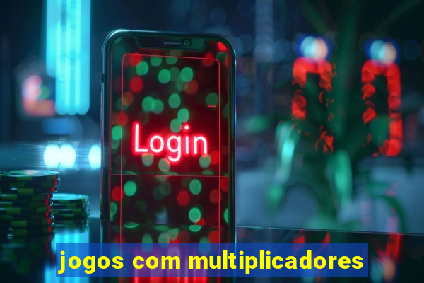 jogos com multiplicadores